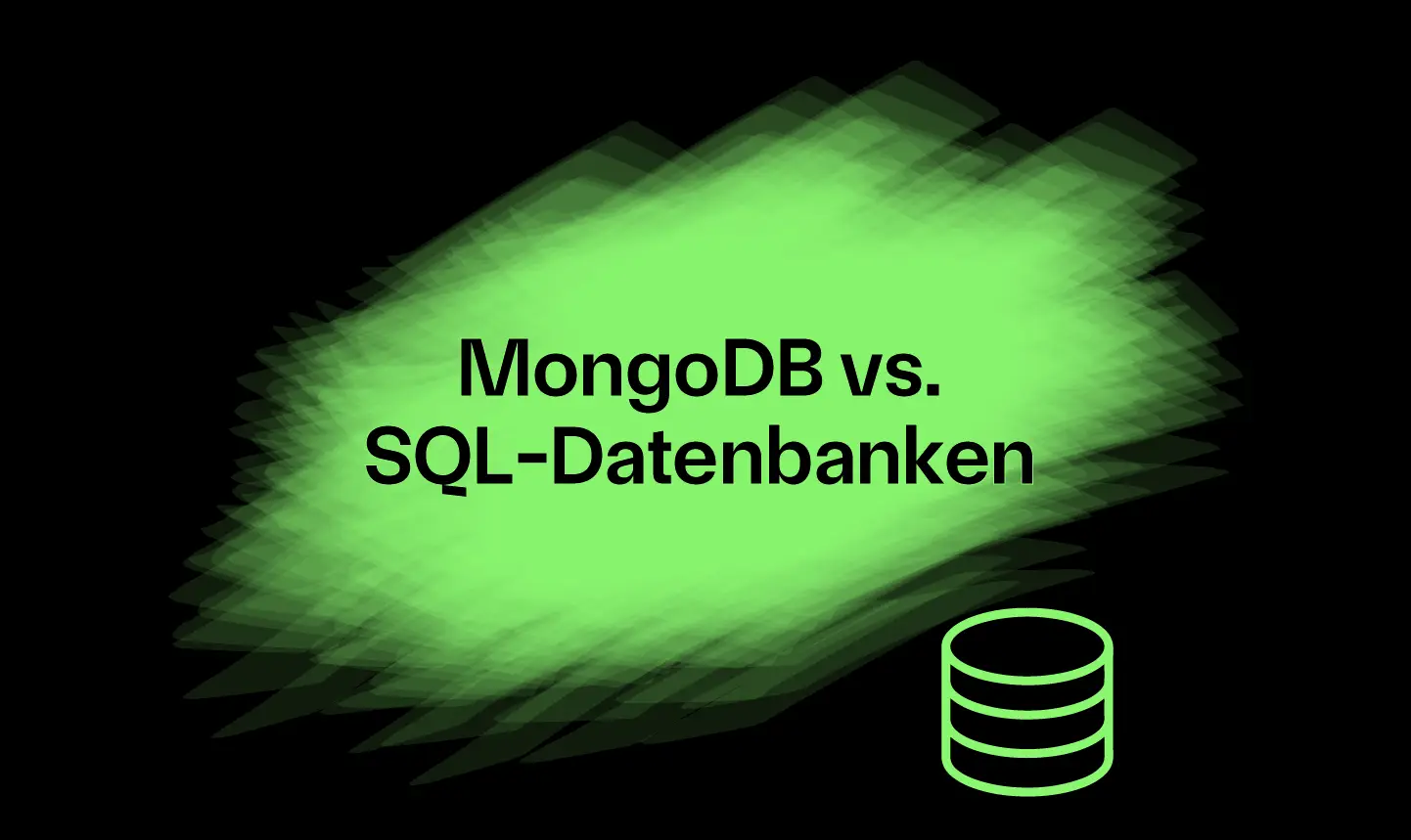 MongoDB als NoSQL-Datenbank im Vergleich zu herkömmlichen SQL-Datenbanken